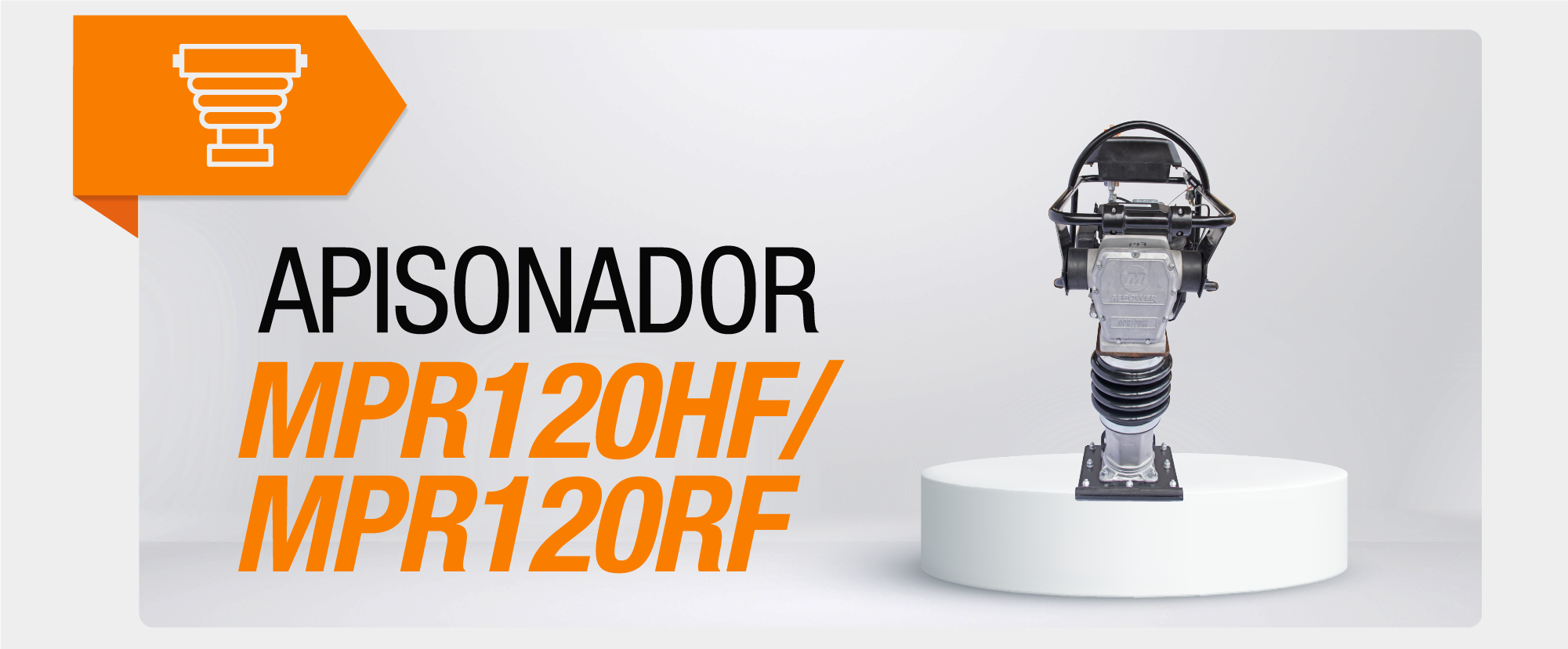 Apisonador Mpower MPR120HF/MPR120RF - 2025 CMP-M001