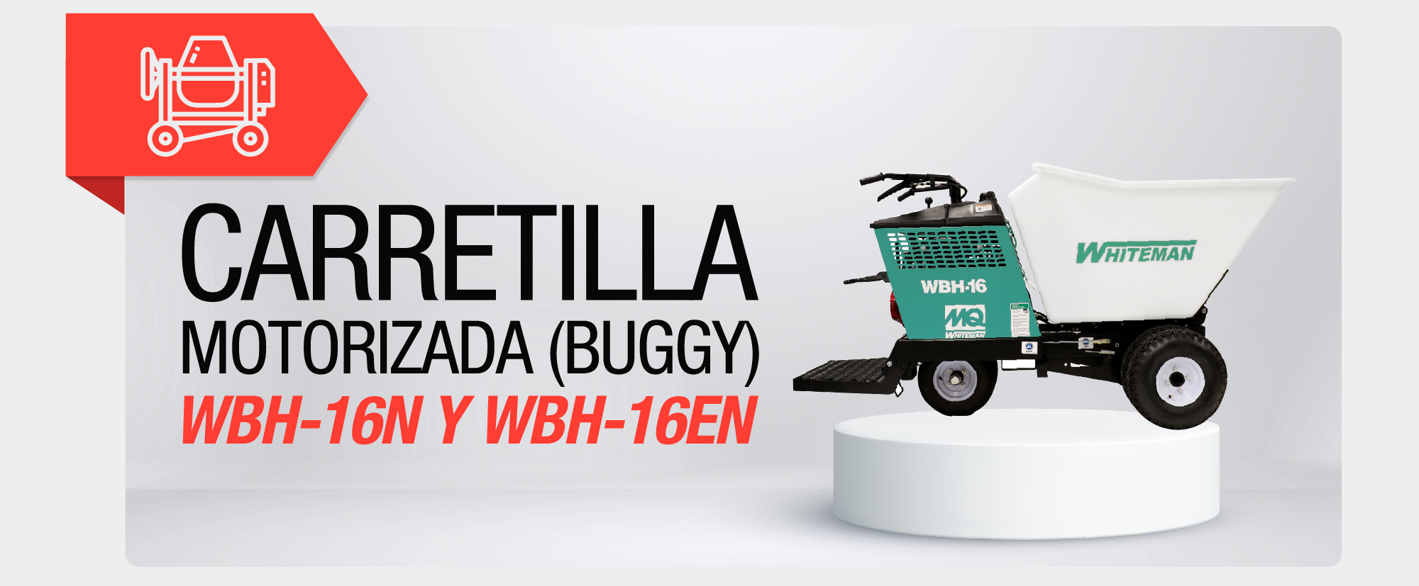 Carretilla motorizada (buggy) WBH-16N Y WBH-16EN - 2025 CON-011